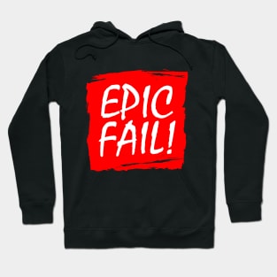 Epic Fail Graffiti Box Hoodie